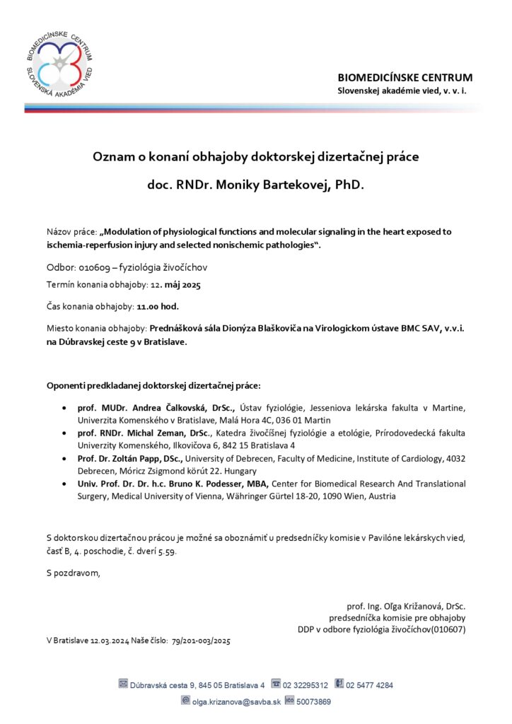 Oznam o konaní obhajoby doktorskej dizertačnej práce doc. RNDr. Moniky Bartekovej, PhD.